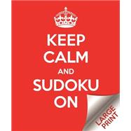Keep Calm and Sudoku on 9781784045326