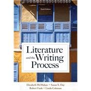 Literature and the Writing Process PLUS MyLiteratureLab -- Access Card Package 9780134015330