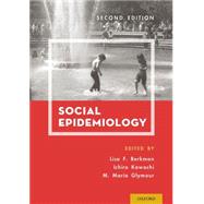 Social Epidemiology 9780199395330