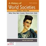 A History of World Societies Value, Volume II:Since 1450 9781457685330