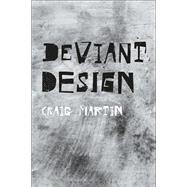 Deviant Design