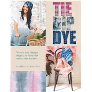 Tie Dip Dye 9781438005331
