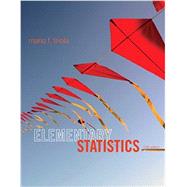 ELEM STATS&MYSTATLAB SAK&S/S/M&GRPHG CALC/M 9780321965332