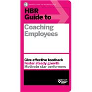 Hbr Guide to Coaching Employees 9781625275332