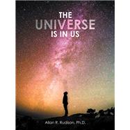 The Universe Is in Us 9781796085334