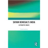 Shyam Benegal’s India 9780367195335