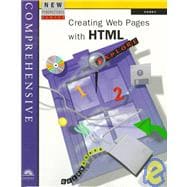 New Perspectives on Creating Web Pages with HTML : Comprehensive