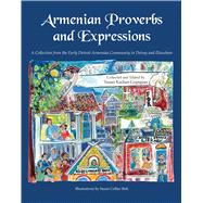 Armenian Proverbs and Expressions 9780980145335