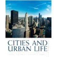 Cities and Urban Life 9780205645336