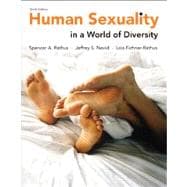 Human Sexuality in a World of Diversity (paper) 9780205955336