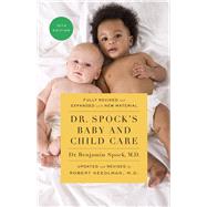 Dr. Spock's Baby and Child Care 9781501175336