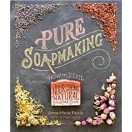 Pure Soapmaking