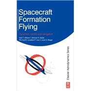 Spacecraft Formation Flying 9780750685337
