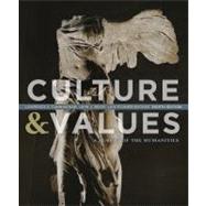 Culture and Values A Survey of the Humanities 9781133945338