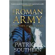 The Roman Army 9781445655338