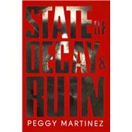 State of Decay & Ruin 9781618685339