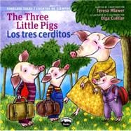 The Three Little Pigs / Los tres cerditos 9780988325340