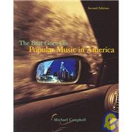 Popular Music in America : And the Beat Goes On