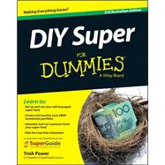 Diy Super for Dummies: Australian Edition 9780730315346