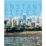 Instant Cities