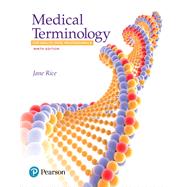 Medical Terminology for Health Care Professionals 9780134495347