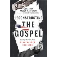 Reconstructing the Gospel 9780830845347