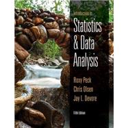 Introduction to Statistics and Data Analysis 9781305115347