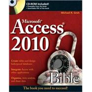Access 2010 Bible 9780470475348