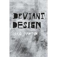 Deviant Design