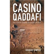 Casino Qaddafi 9780984515349