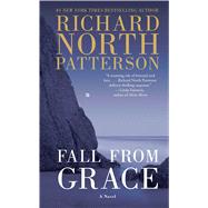 Fall from Grace A Novel 9781501115349