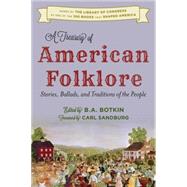 A Treasury of American Folklore 9781493025350