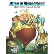 Alice in Wonderland Adult Coloring Book 9781942275350
