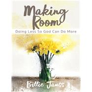Making Room 9781625915351