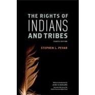The Rights of Indians and Tribes 9780199795352