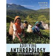 Applying Anthropology: An Introductory Reader 9780073405353