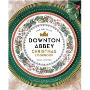 The Official Downton Abbey Christmas Cookbook 9781681885353