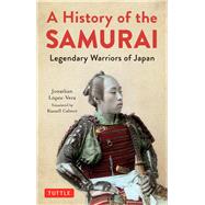 A History of the Samurai 9784805315354