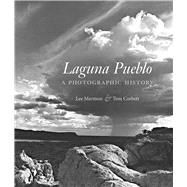 Laguna Pueblo: A Photographic History 9780826355355