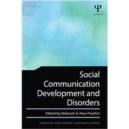 Social Communication Development and Disorders 9781848725355