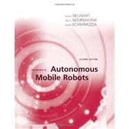 Introduction to Autonomous Mobile Robots 9780262015356
