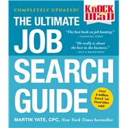 Knock 'em Dead The Ultimate Job Search Guide 9781507205358