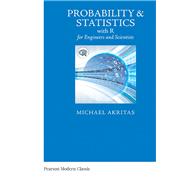 Probability & Statistics with R for Engineers and Scientists (Classic Version)