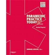 Paramedic Practice Today: Above and Beyond (Volume One with DVD) 9780323085359