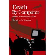 Death by Computer