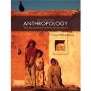 Anthropology: The Exploration of Human Diversity The Exploration of Human Diversity 9780073405360