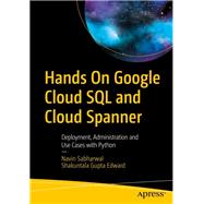 Hands on Google Cloud SQL and Cloud Spanner