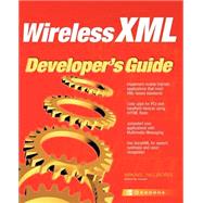 Wireless Xml Developer's Guide