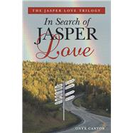 The Jasper Love Trilogy 9781489725363