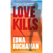 Love Kills A Britt Montero Novel 9781501115363